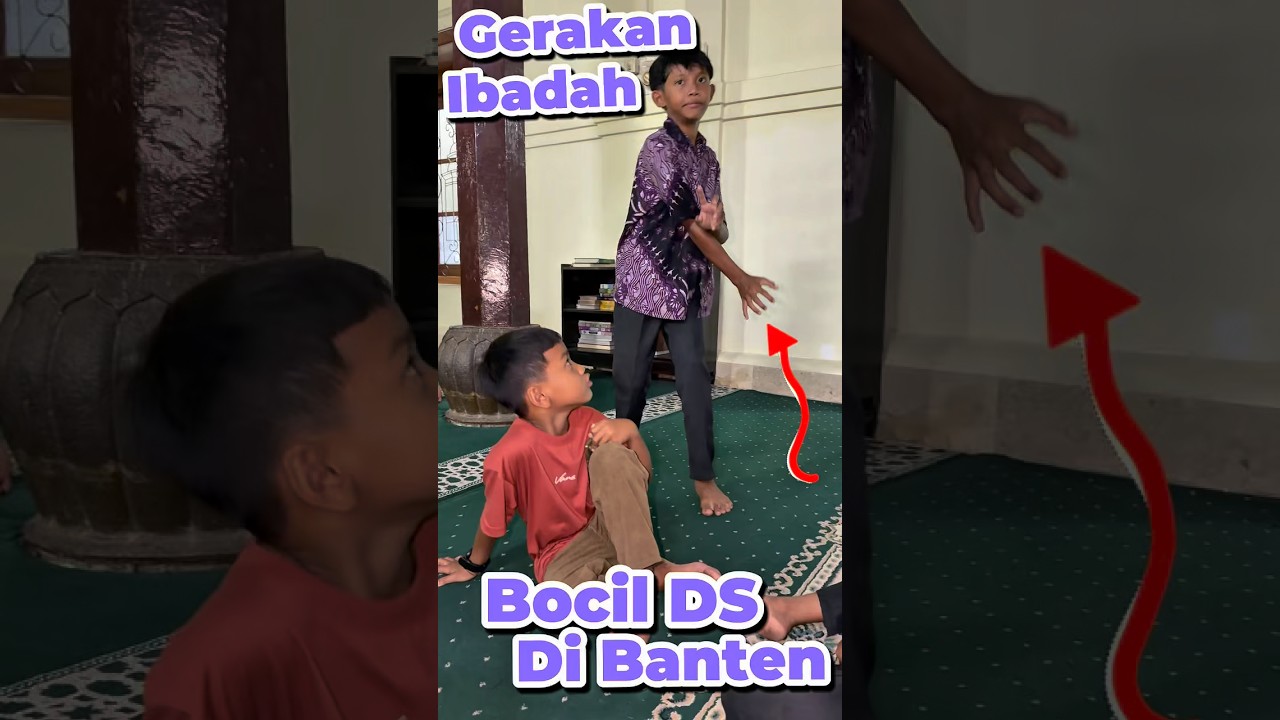 Gerakan ibadah Bocil DS di Banten #anakdesa #minivlog #comedy #sholat #banten