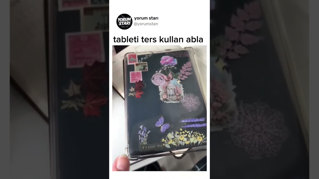 tableti ters kullan abla
