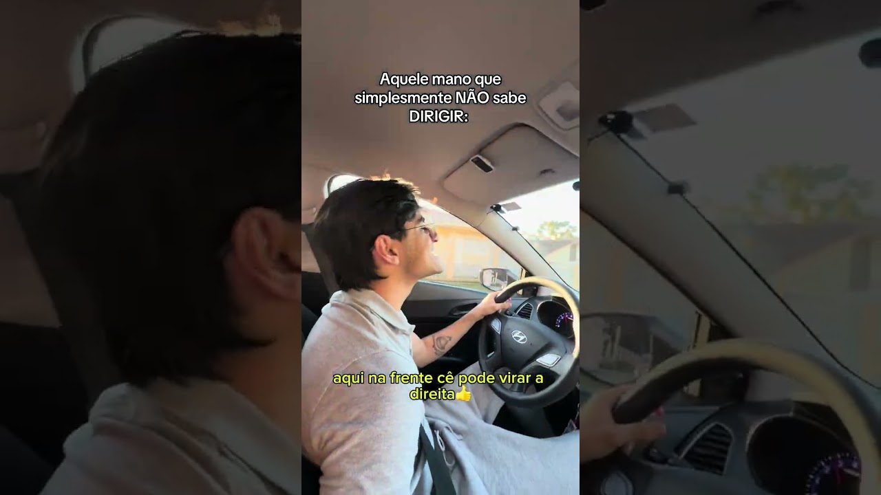 AQUELE MANO QUE SIMPLESMENTE NÃO SABE DIRIGIR