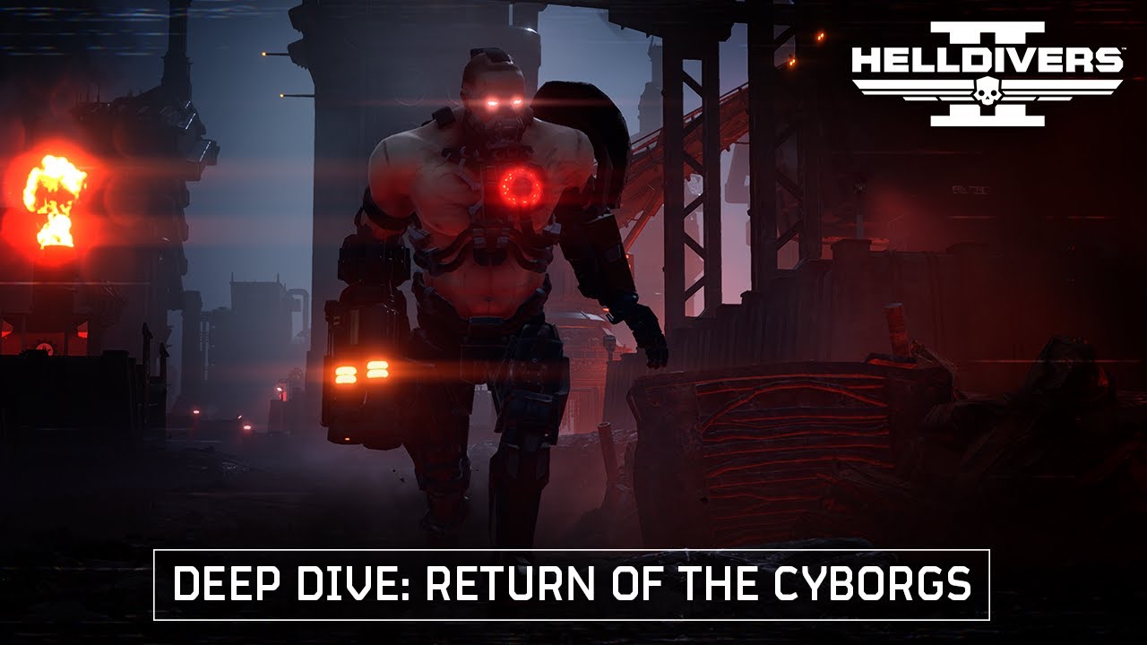 Helldivers 2 - Return of the Cyborgs Deep Dive - Published by HELLDIVERS™ 2