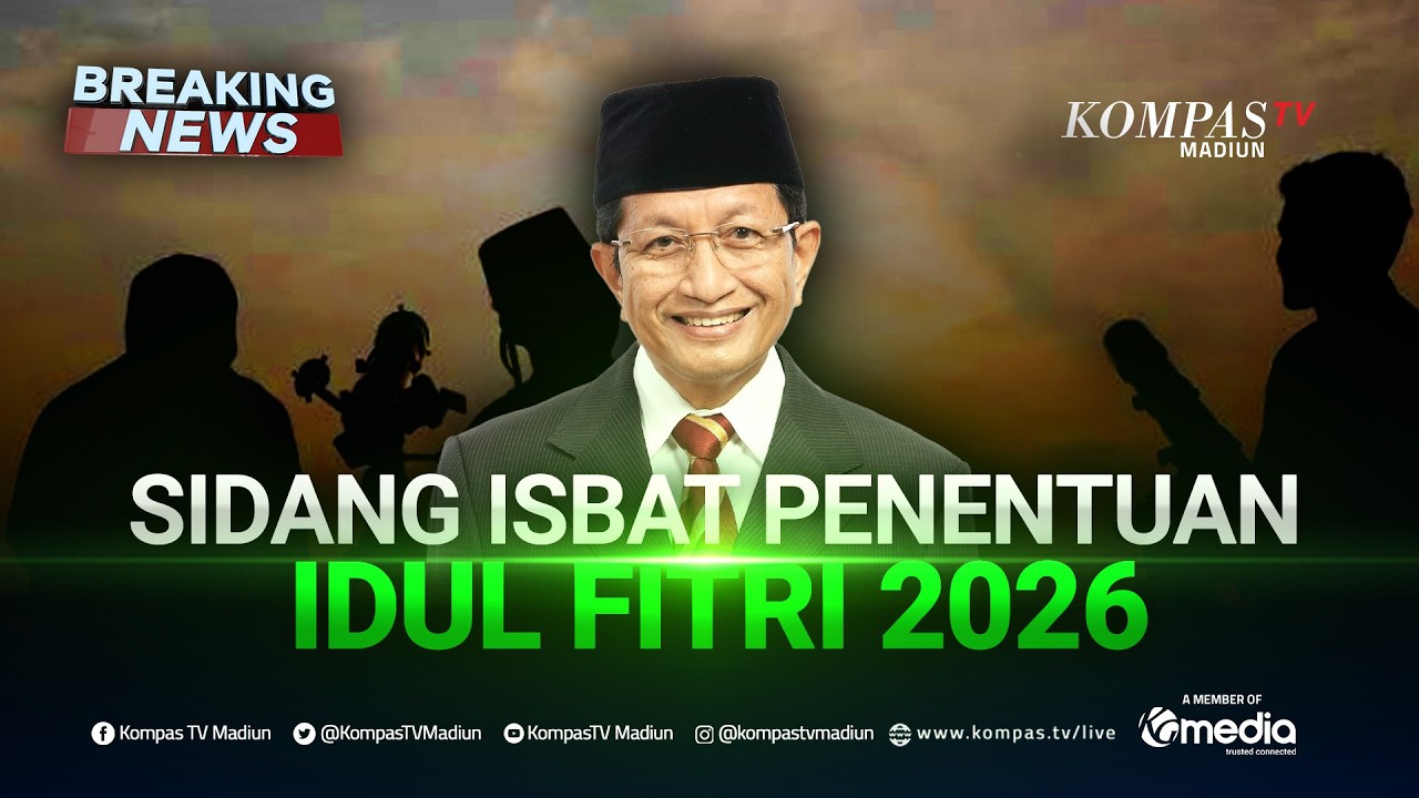 LIVE Sidang Isbat Penentuan Lebaran 2026 1 Syawal 1447 Hijriah