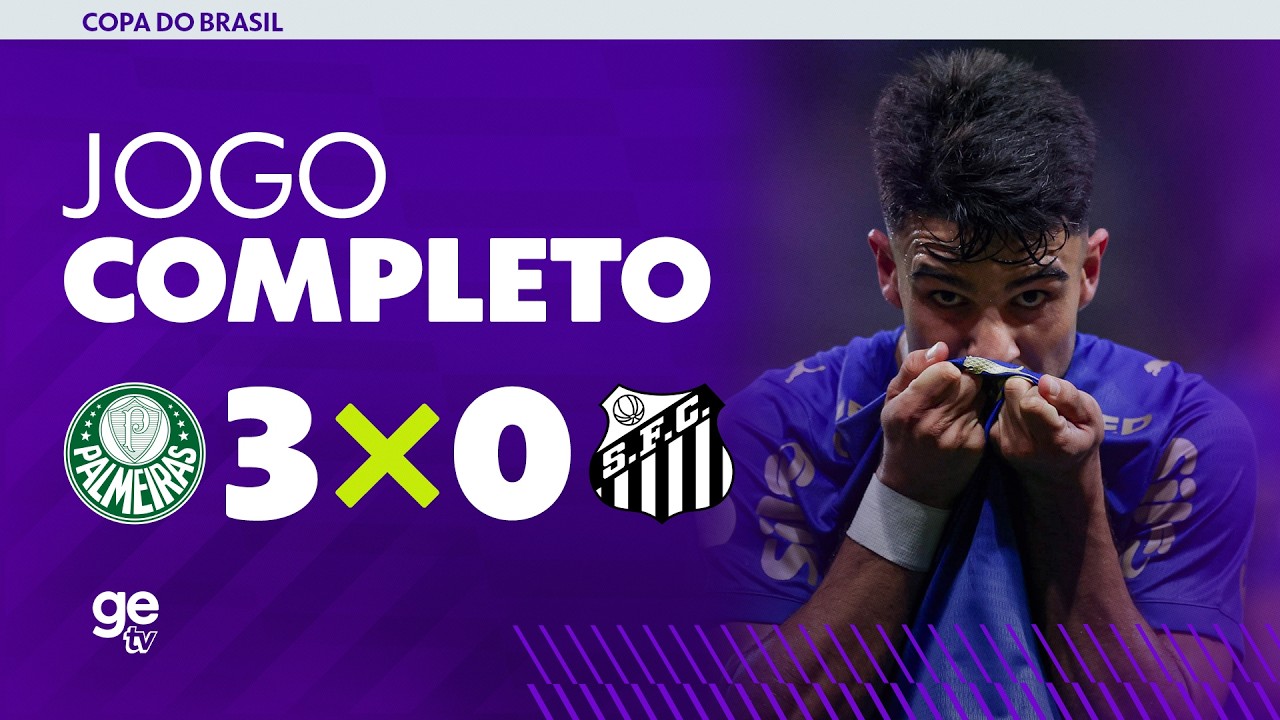 JOGO COMPLETO: PALMEIRAS X SANTOS | QUARTAS DE FINAL | COPA DO BRASIL | ge tv