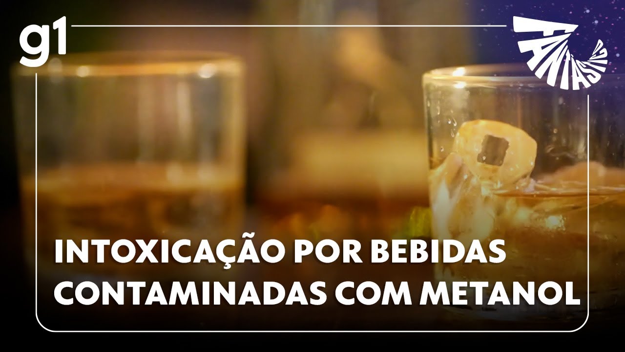 Fantástico: Crescem os casos graves de intoxicação por bebidas contaminadas com metanol em SP #g1