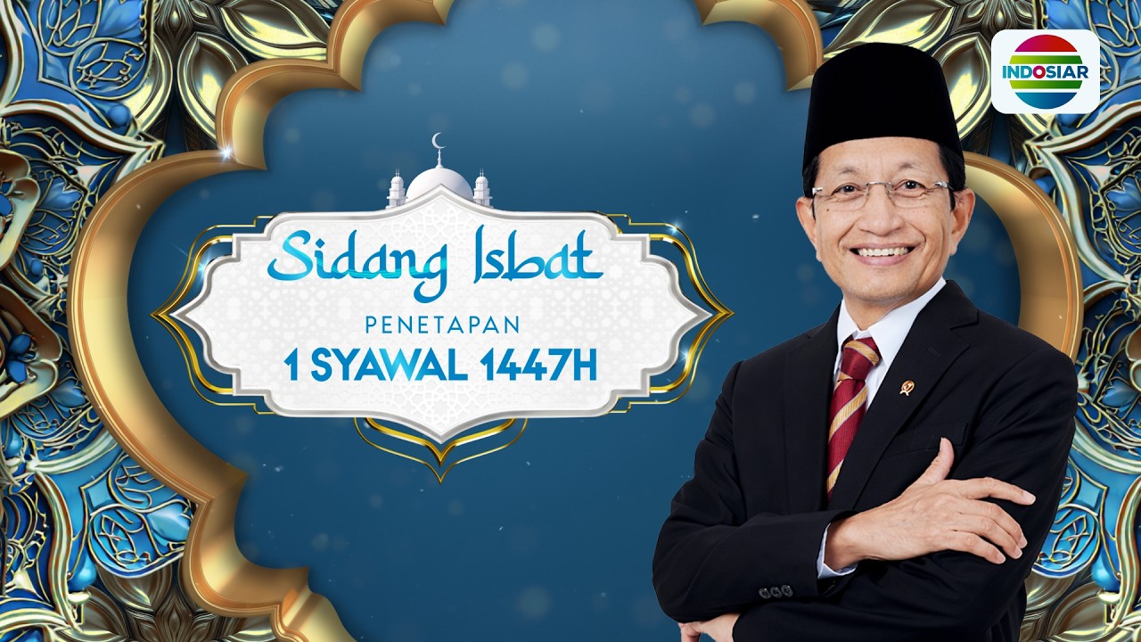 Sidang Isbat Penetapan 1 Syawal 1447 H | BREAKING NEWS