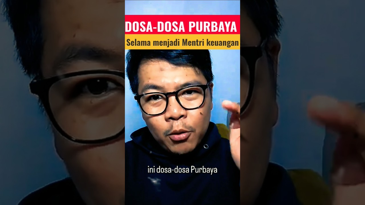 Dosa-dosa purbaya selama menjadi Mentri keuangan #purbaya #menkeu #viral #beritaterkini