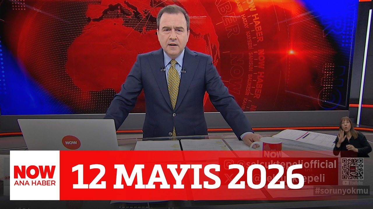 Burcu Köksal AK Parti’de... 12 Mayıs 2026 Selçuk Tepeli ile NOW Ana Haber