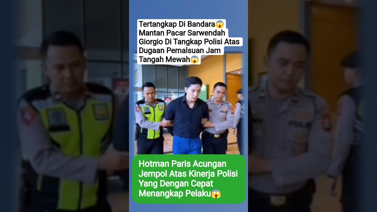 GIORGIO DI TANGKAP POLISI SAAT HENDAK KABUR KE LUAR NEGERI😱#giorgio #sarwendah #hotmanparis #gosip
