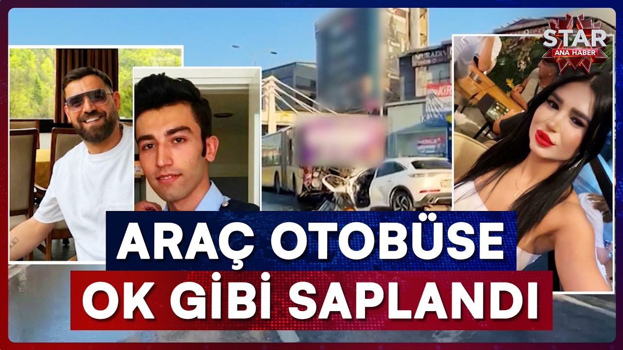 Süratle İETT Otobüsüne Saplandı! Araç Hurdaya Dönerken 3 Kişi Hayatını Kaybetti | Star Ana Haber