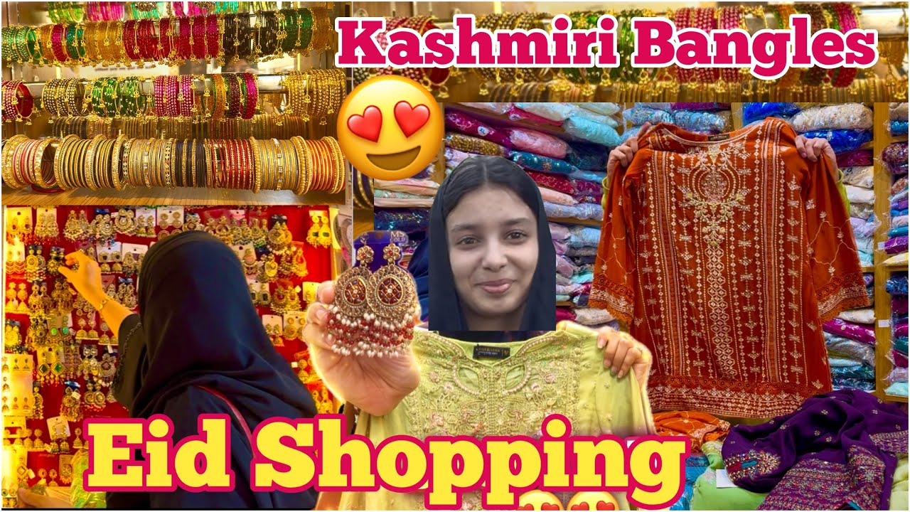 Eid Preparation🌙 Shopping, Kashmiri Chudiyan & Iftar Dawat at Bhai Bhabhi’s House