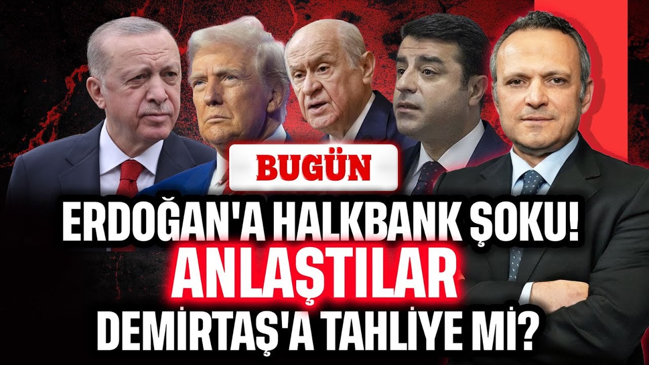 ABD'den Halkbank şoku! Demirtaş'a tahliye mi? Sinan Ateş cinayetinde şok... | BUGÜN