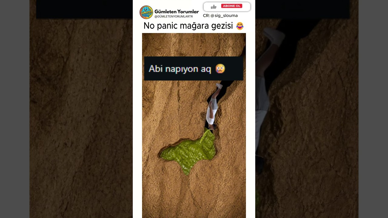 No panic mağaraya had bildiriyor 😎