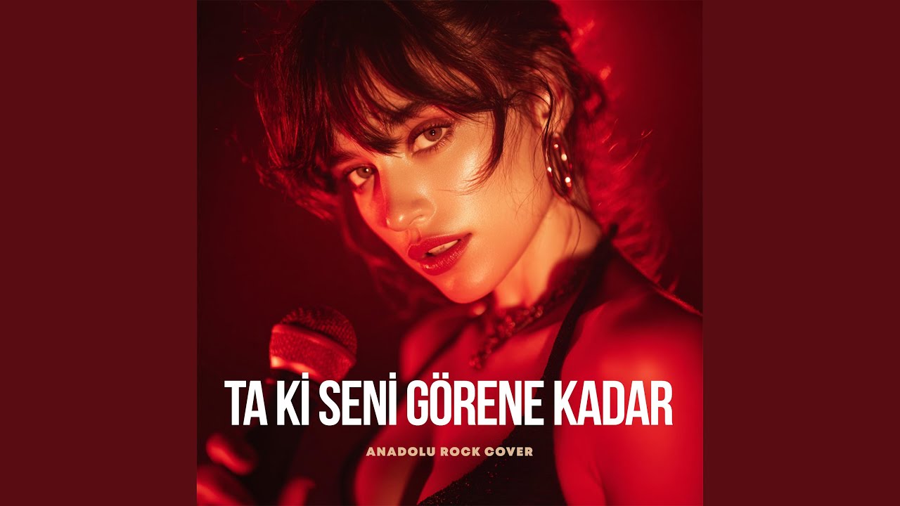 Ta Ki Seni Görene Kadar