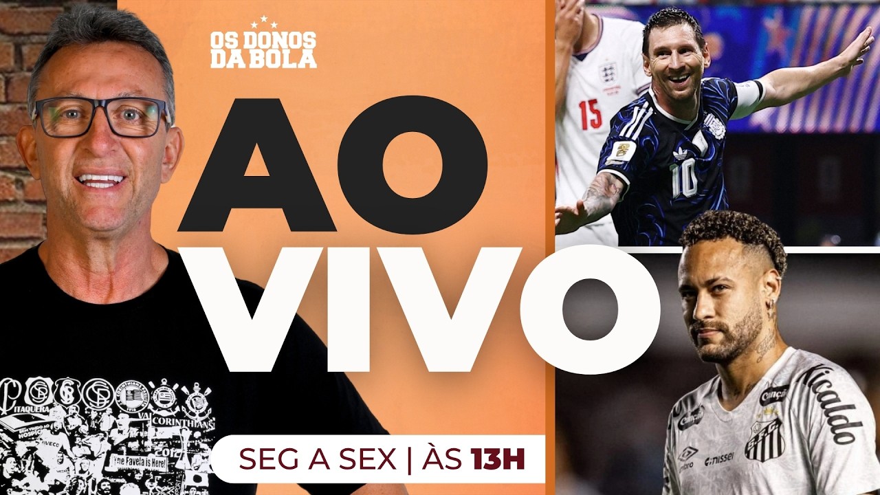[AO VIVO] DONOS DA BOLA: MESSI LEVA A ARGENTINA PARA A FINAL E A VOLTA DO BRASILEIRÃO | 16/7/2026