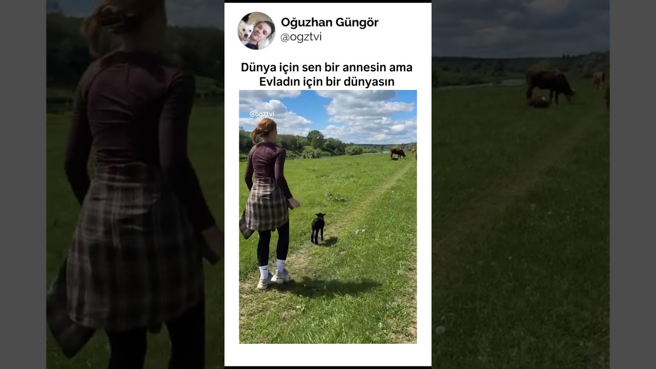 Dünya için sen bir annesin ama, evladın  için bir dünyasın
