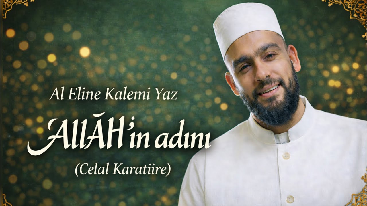 Al Eline Kalemi Yaz Allah'ın Adını | Celal Karatüre  (Official Music)