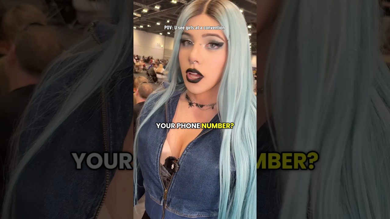 POV: u see girls at conventions