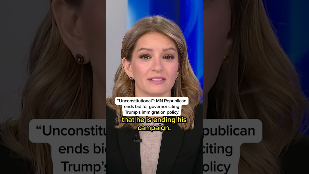 'Unconstitutional': MN Republican ends bid for governor citing Trump's immigration policy - Published by MS NOW