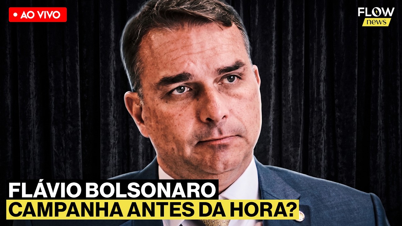 FLÁVIO BOLSONARO - Flow News #058