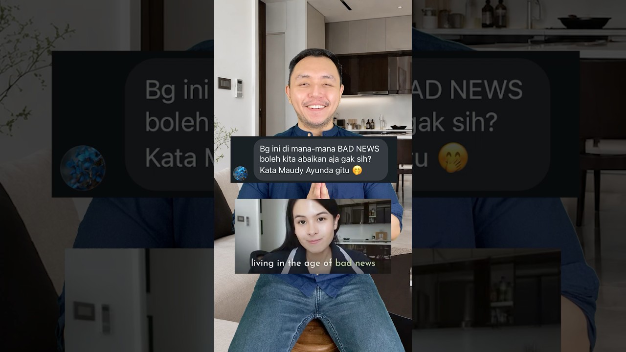Banjir BAD news tapi kita abaikan aja kata Maudy Ayunda? #shorts