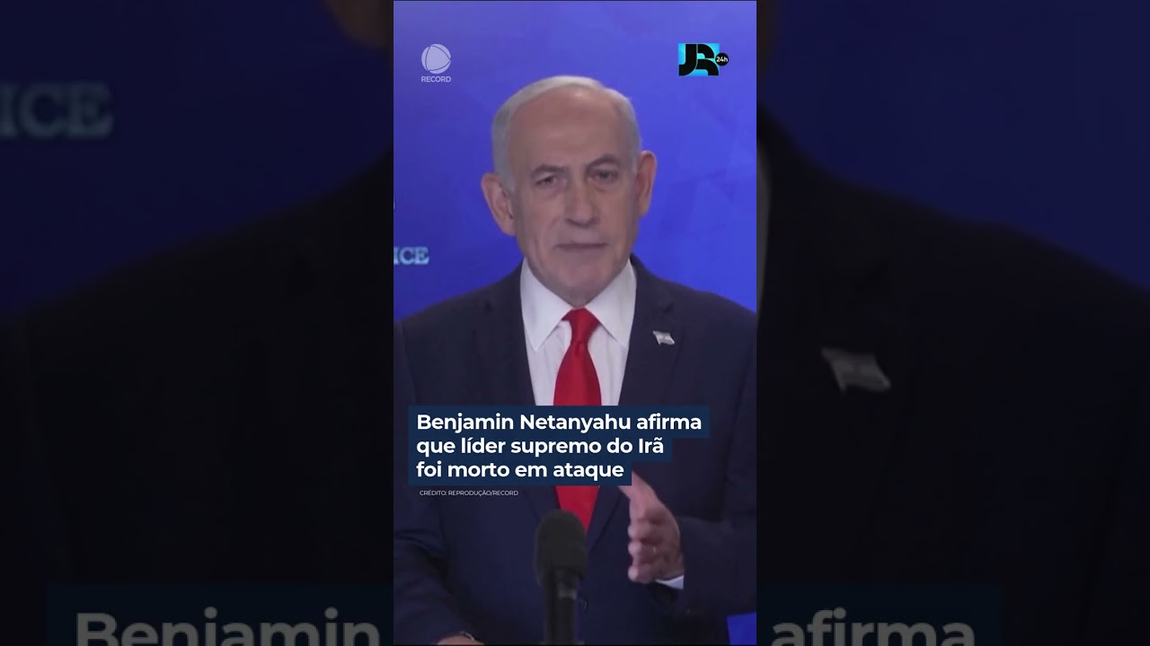 Benjamin Netanyahu afirma que líder supremo do Irã foi morto em ataque #Shorts #JornalDaRecord
