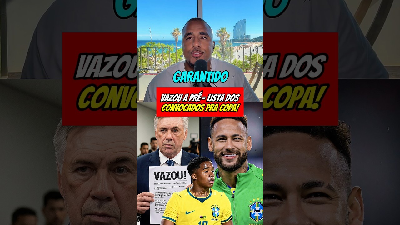 Vazou os 55 convocados para copa do mundo! 😱🔥