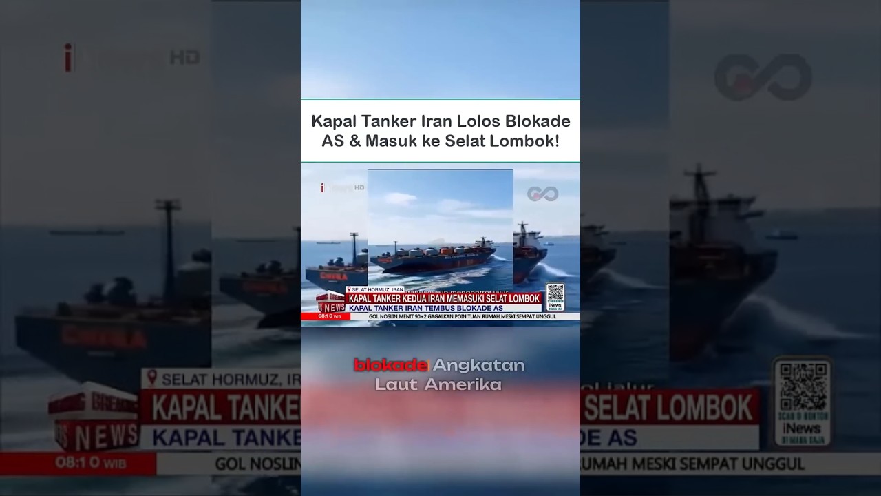 Kapal Tanker Iran Lolos Blokade AS dan Masuk ke Selat Lombok