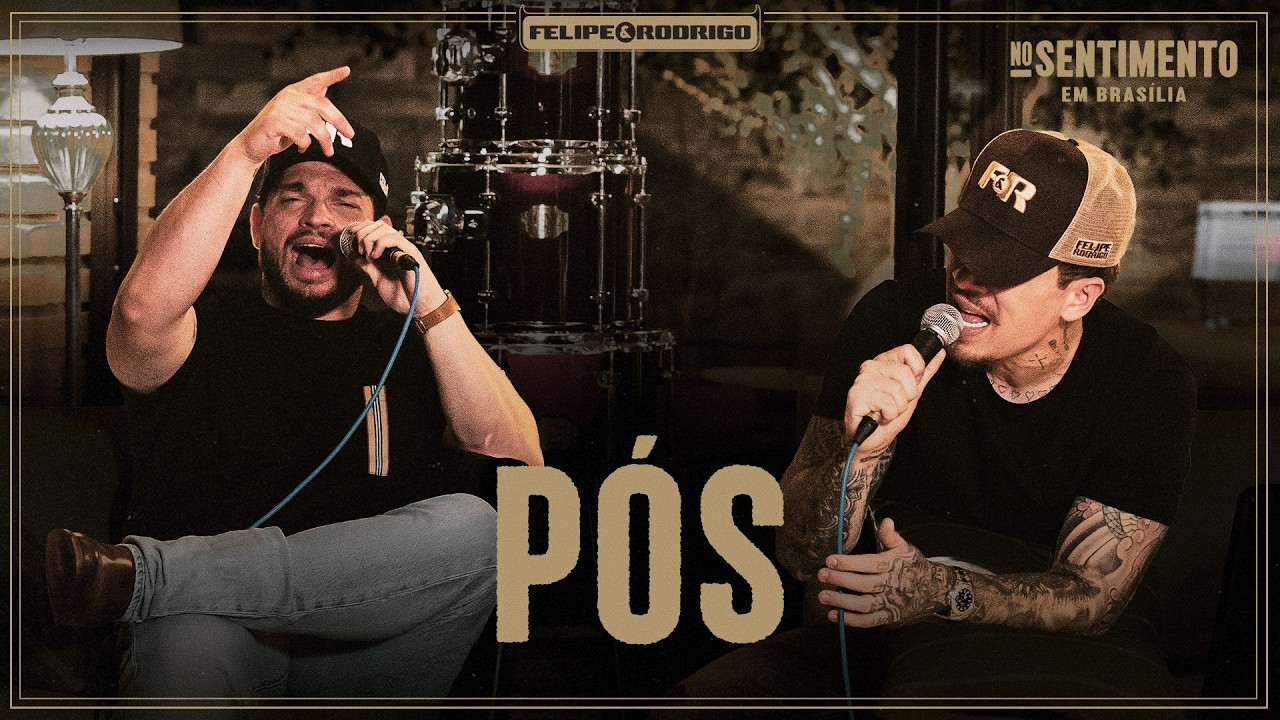 FELIPE & RODRIGO | PÓS | GUIA 12 | NO SENTIMENTO EM BRASÍLIA