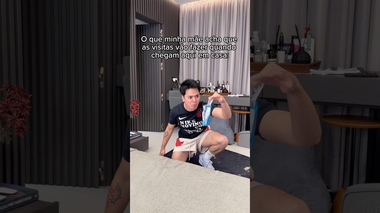 O QUE MINHA MÃE ACHA QUE AS VISITAS VÃO FAZER NA NOSSA CASA 😹