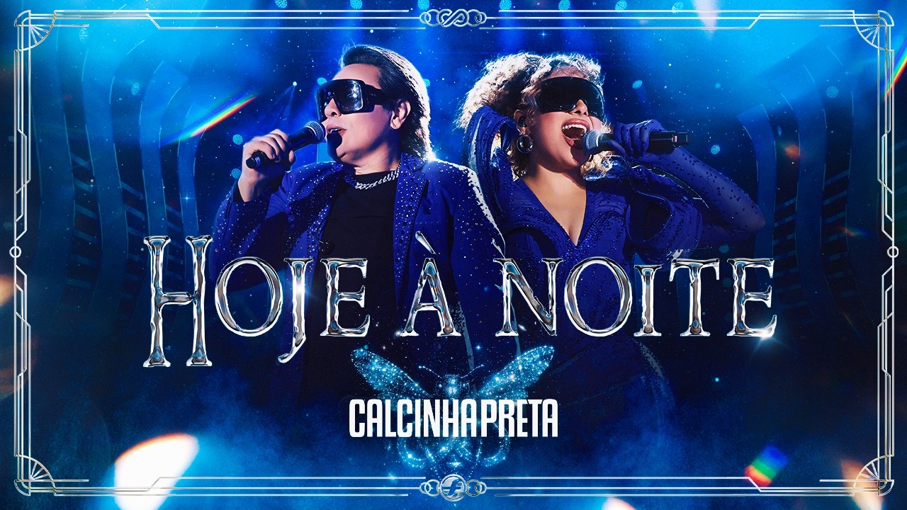 Hoje à Noite - Calcinha Preta | DVD MÁGICA: O Espetáculo (Ao Vivo em Belém do Pará)