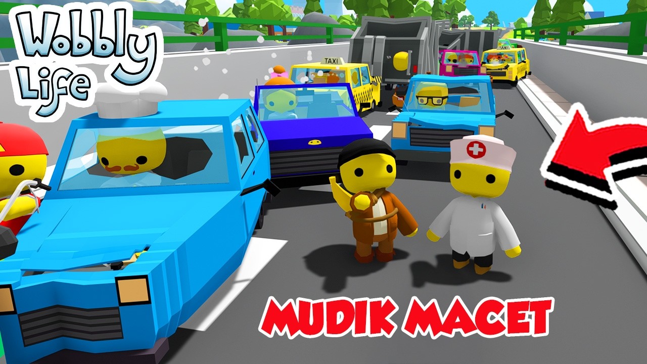 KITA BIKIN DRAMA MUDIK PALING NGAKAK DI WOBBLY LIFE!!!