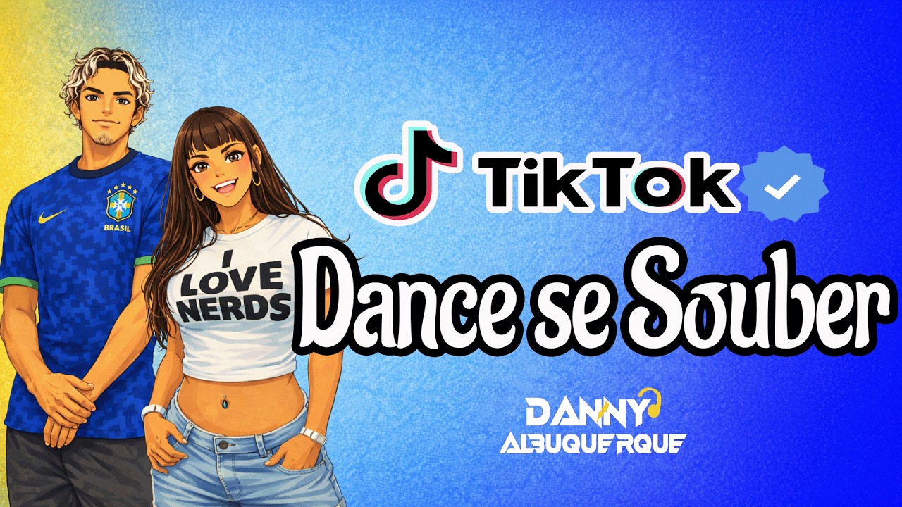 Dance se souber Tik Tok (2026) ❤️