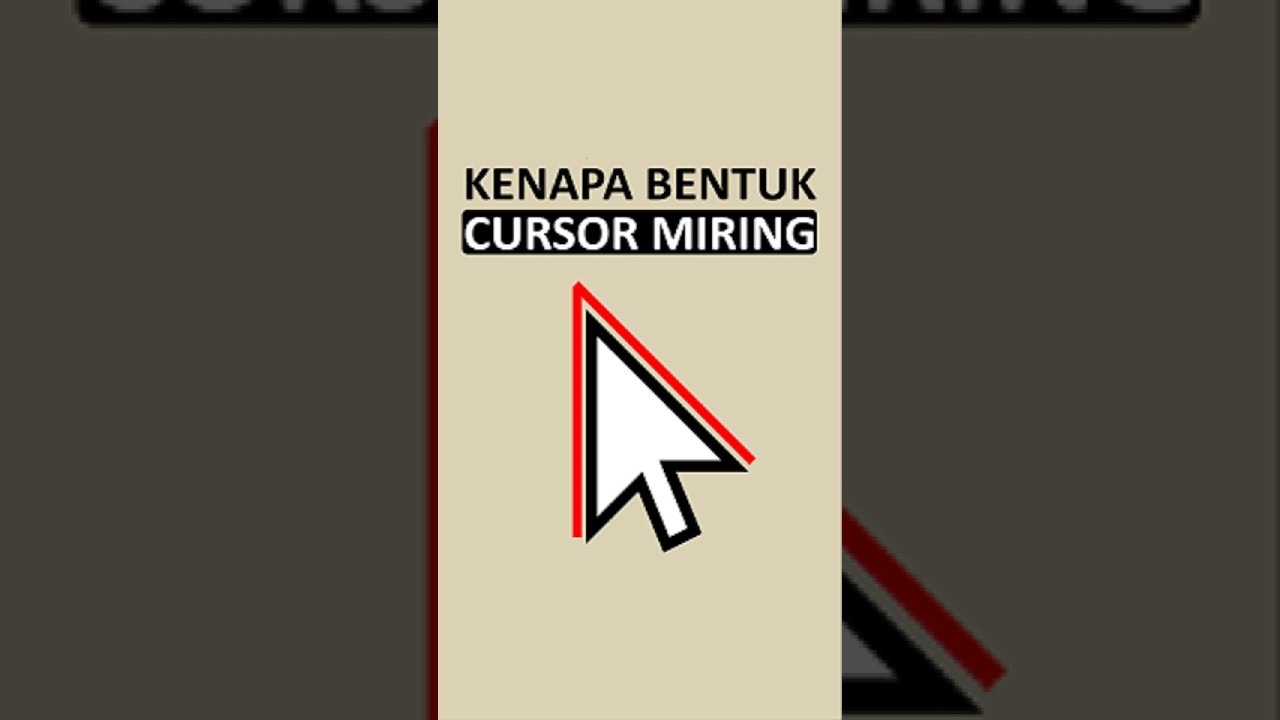 kenapa cursor miring? 🤔✋