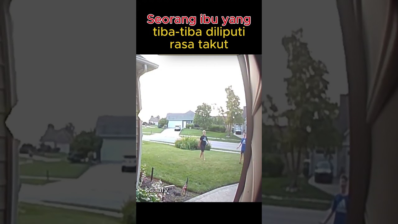 Seorang ibu yang tiba-tiba diliputi rasa takut