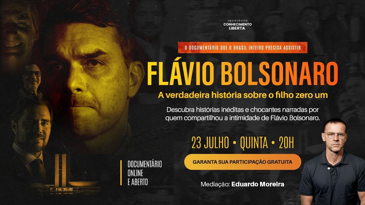 FLÁVIO BOLSONARO: A VERDADEIRA HISTÓRIA SOBRE O FILHO ZERO UM - 23/07 ÀS 20h