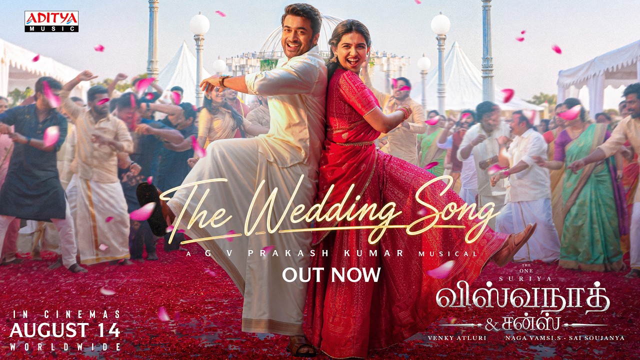 The Wedding Song Lyric Video (Tamil) | Vishwanath and Sons | Suriya |MamithaBaiju|GV Prakash | Venky