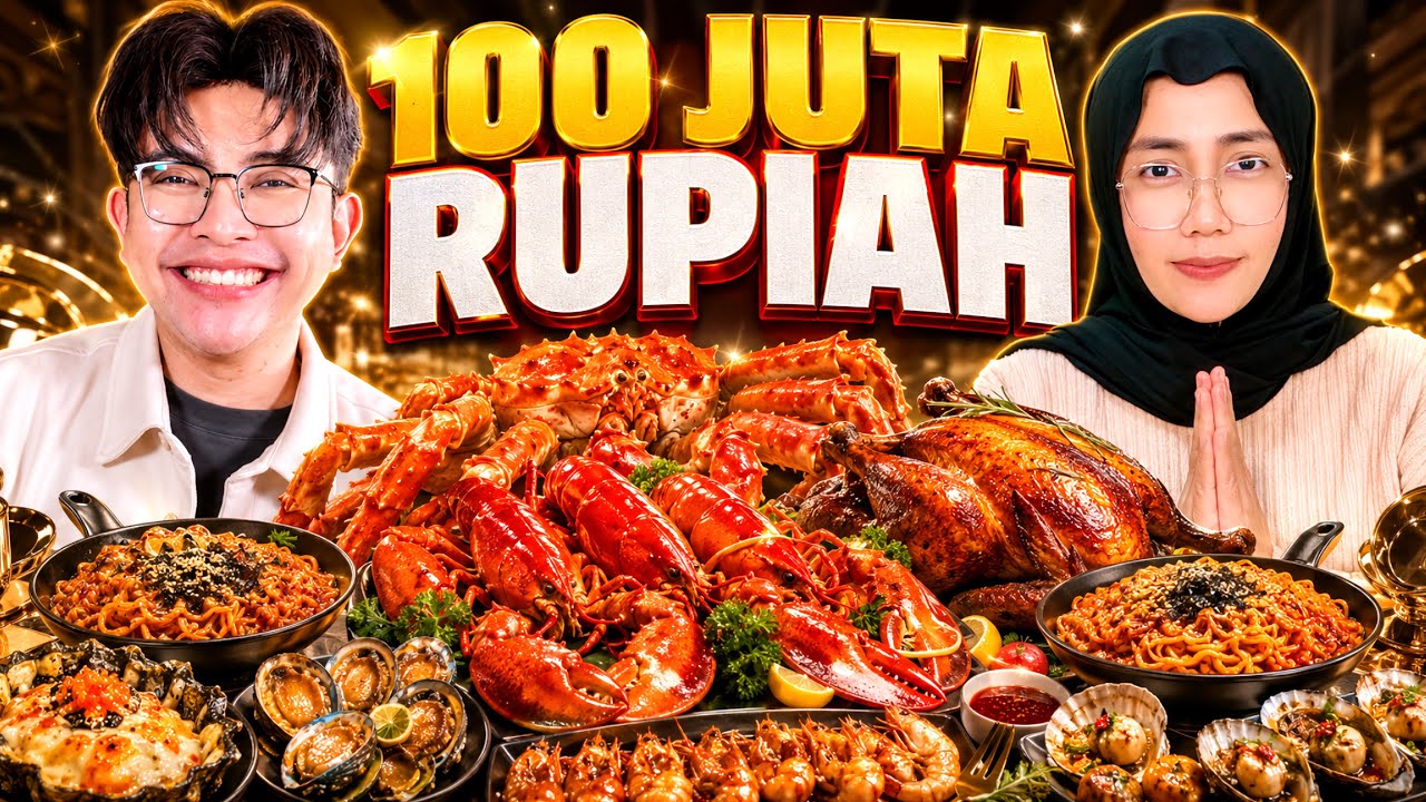 Aku Traktir Istriku MUKBANG MEWAH Senilai 100 JUTA RUPIAH!