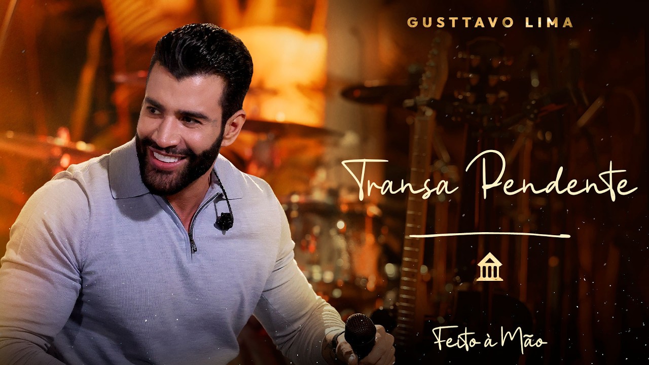 Gusttavo Lima - Transa Pendente | DVD "Feito à Mão"