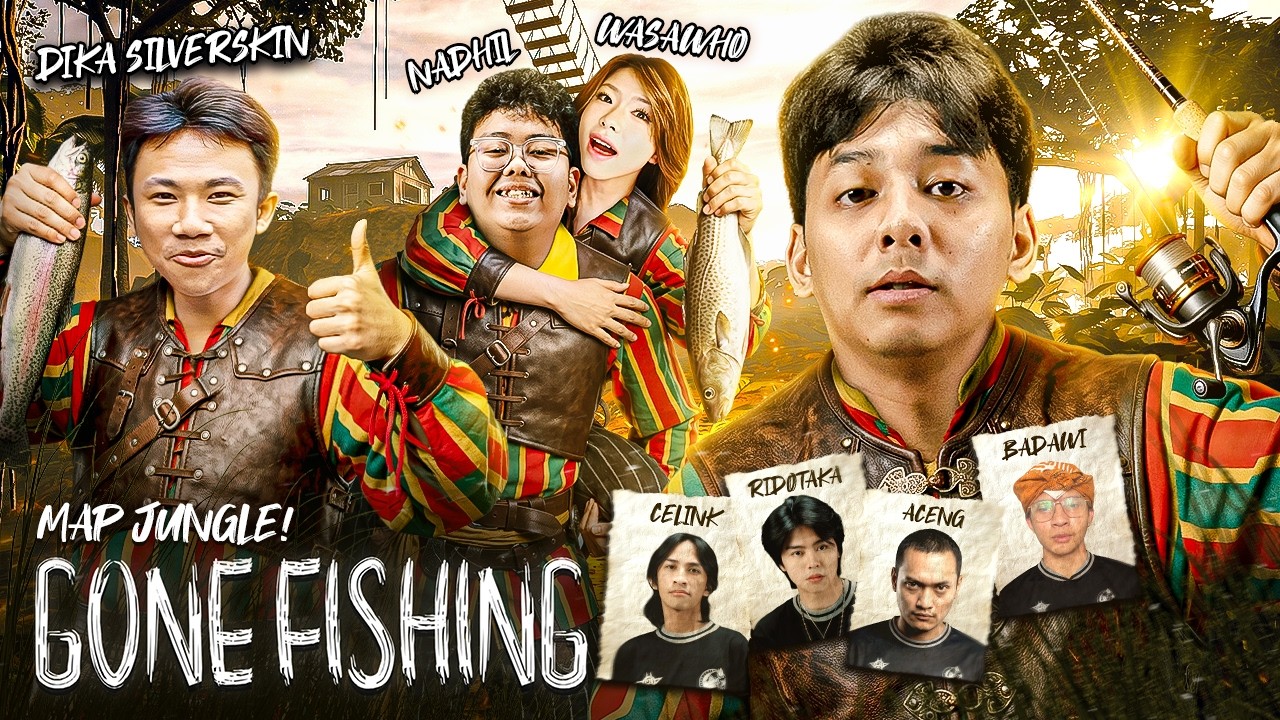 KEDATANGAN JENGLOT DAN KAMI PINDAH MAP! - GONE FISHING #5