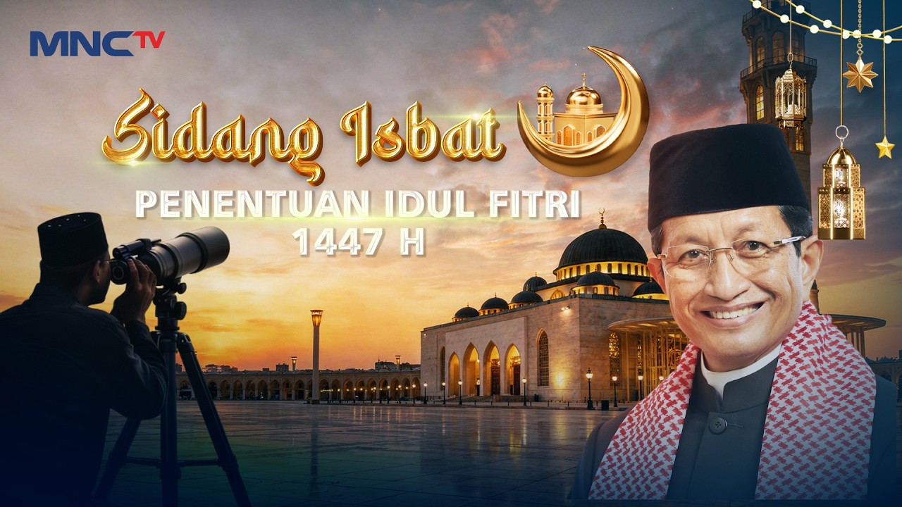 🔴BREAKING NEWS - SIDANG ISBAT PENENTUAN IDUL FITRI 1447 H/2026 (19/03)