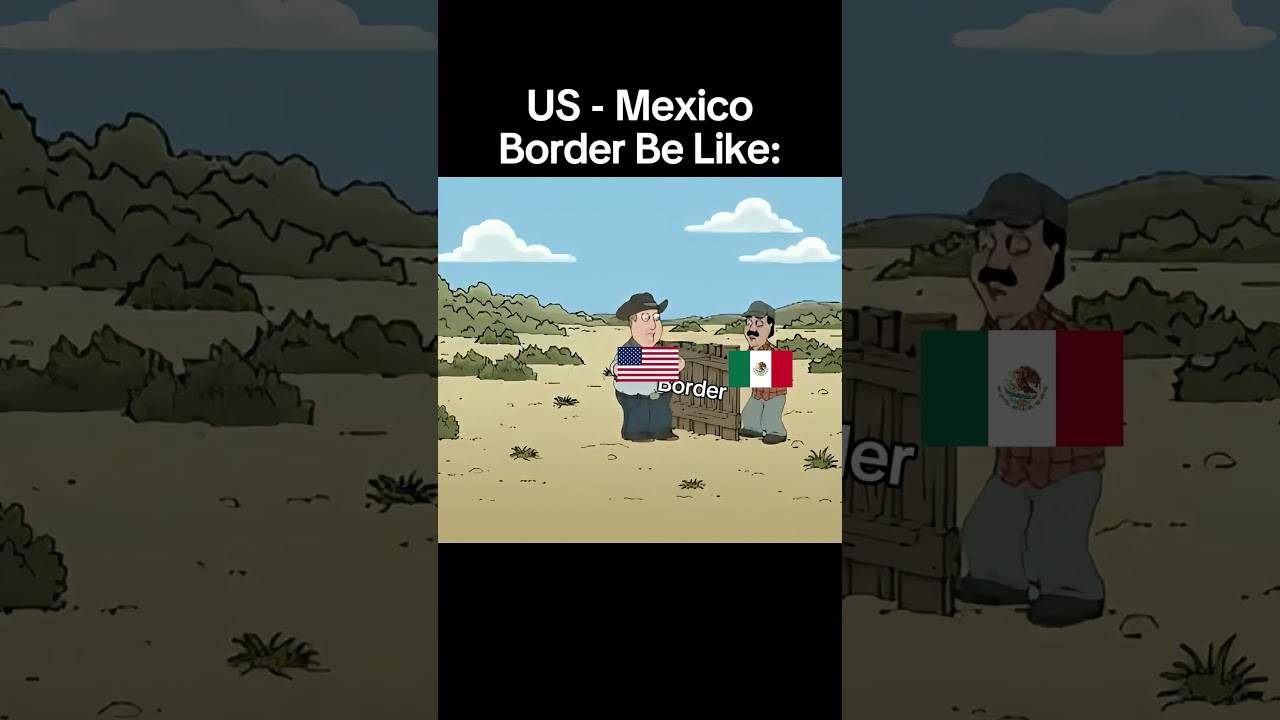 Mexico - US Border Be Like #historymemes #history #humour #funny
