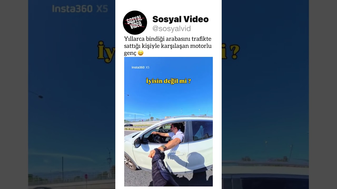 Yıllarca bindiği arabasına trafikte sattığı kişiyle karşılaşan motorlu genç 😀