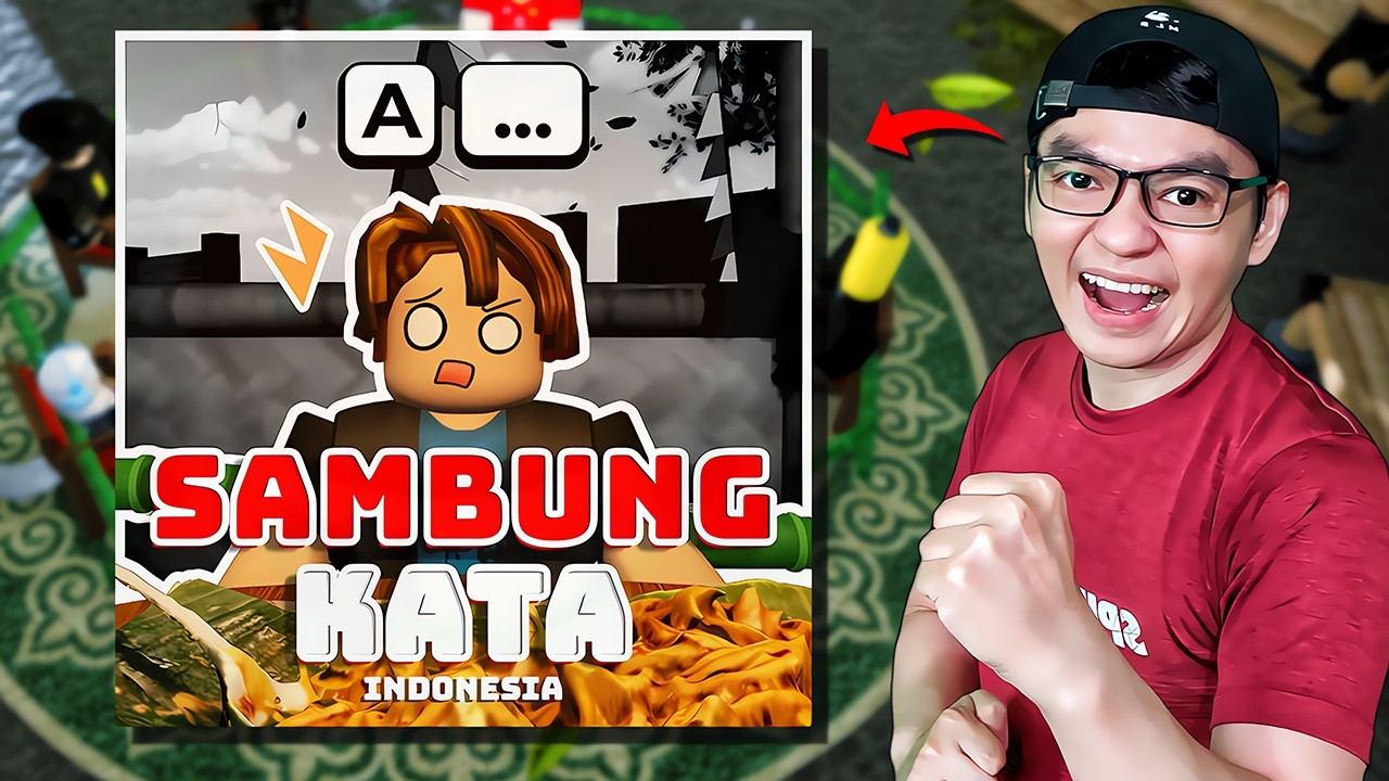 VIRAL!! Game Indonesia SAMBUNG KATA & Siapa yang Paling Jago? 😮🗿😮 | Sambung Kata Indonesia