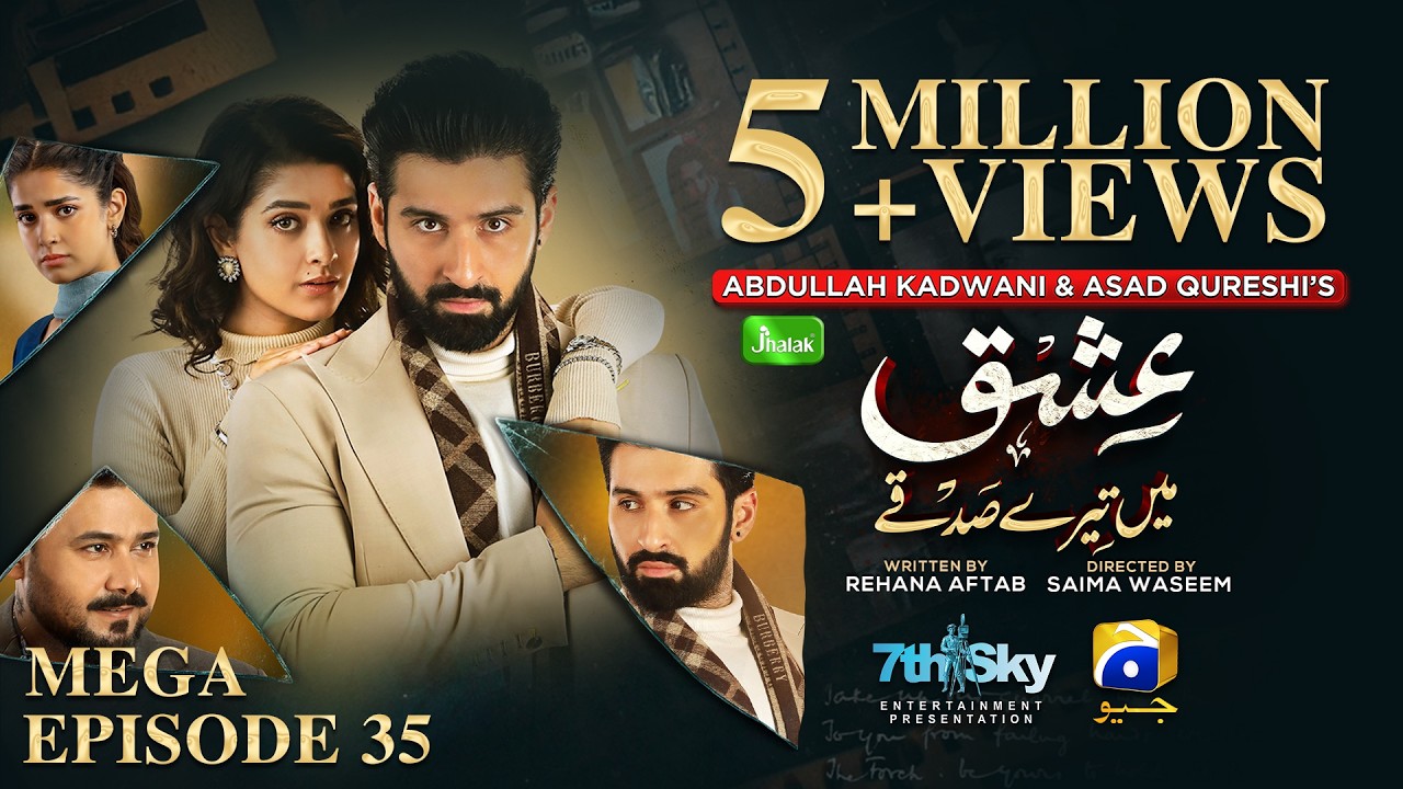 Ishq Mein Tere Sadqay Mega Ep 35 [Eng Sub] Digitally Presented by Jhalak Beauty Cream -15th Mar 2026