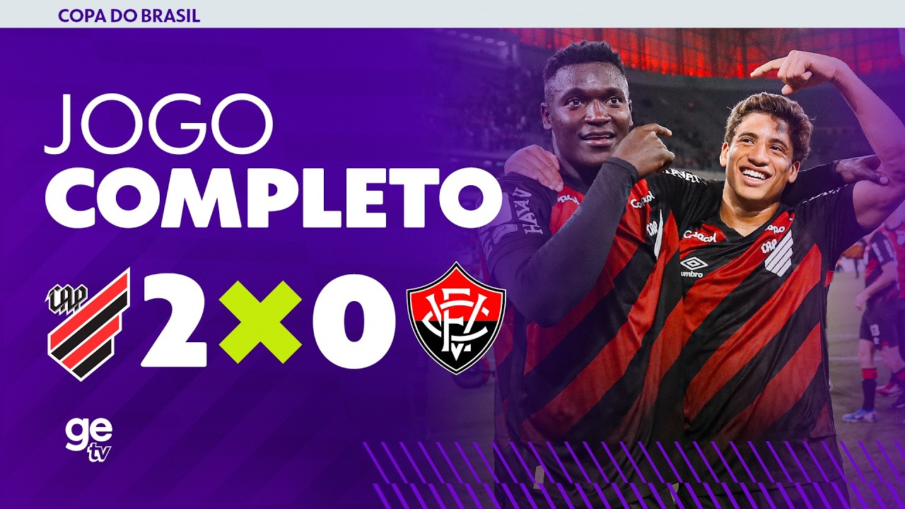 JOGO COMPLETO: ATHLETICO PR X VITÓRIA | OITAVAS DE FINAL | COPA DO BRASIL 2026 | ge tv