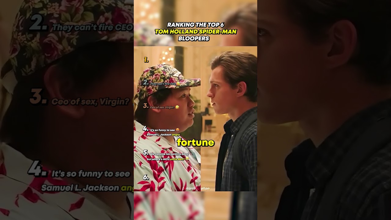 Ranking The Top 6 Tom Holland Spider-Man Bloopers 🤣 #shorts #spiderman