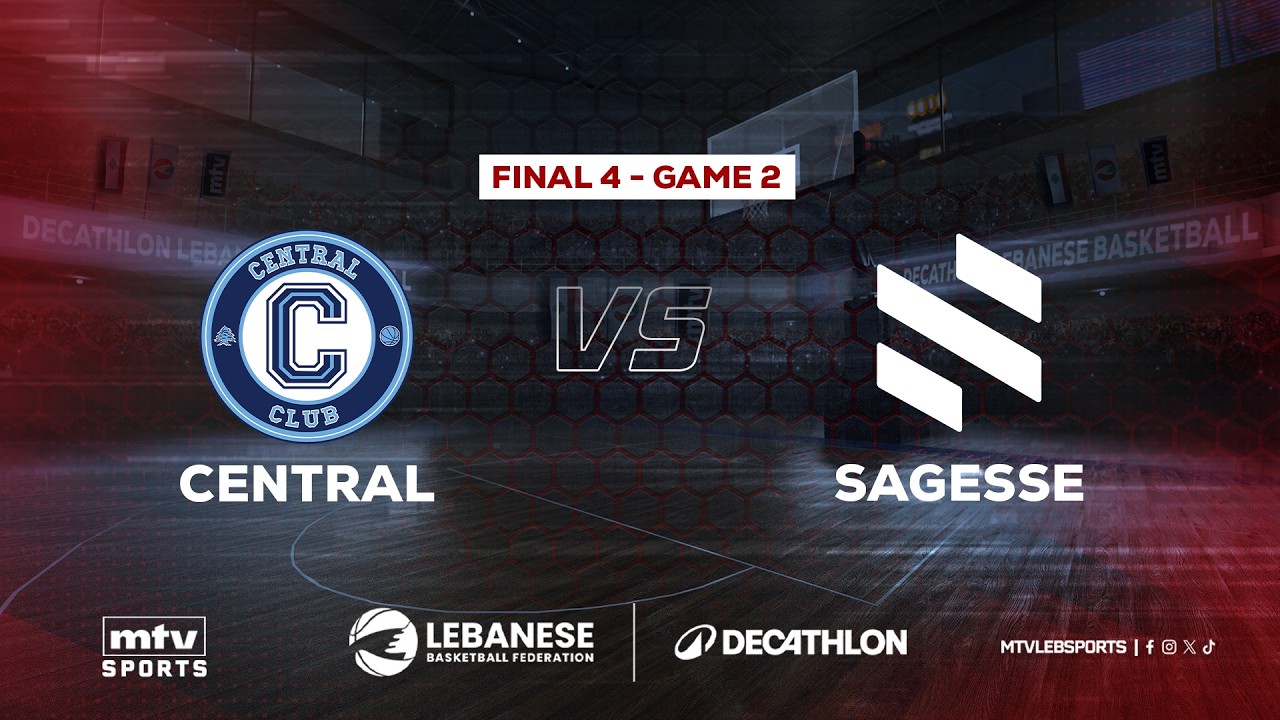Decathlon Lebanese Basketball Championship 2025-2026 | Final 4 - Game 2 - Central vs Sagesse