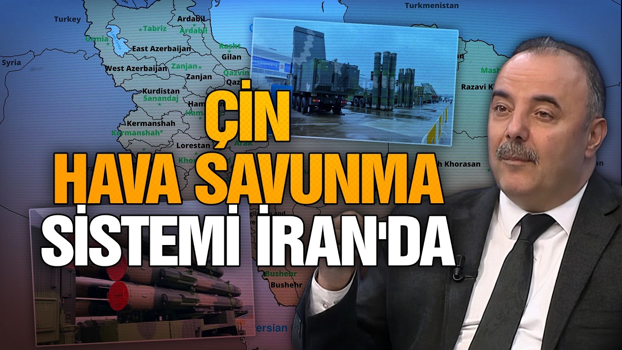 Çin İran'a hava sistemi kurdu ve tam kapasite çalışmaya başladı  | Kerim Aktacir - H. Hüseyin Tekin