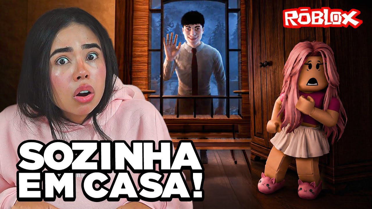 ESTOU SOZINHA EM CASA E NÃO POSSO CONFIAR EM ESTRANHOS NO ROBLOX