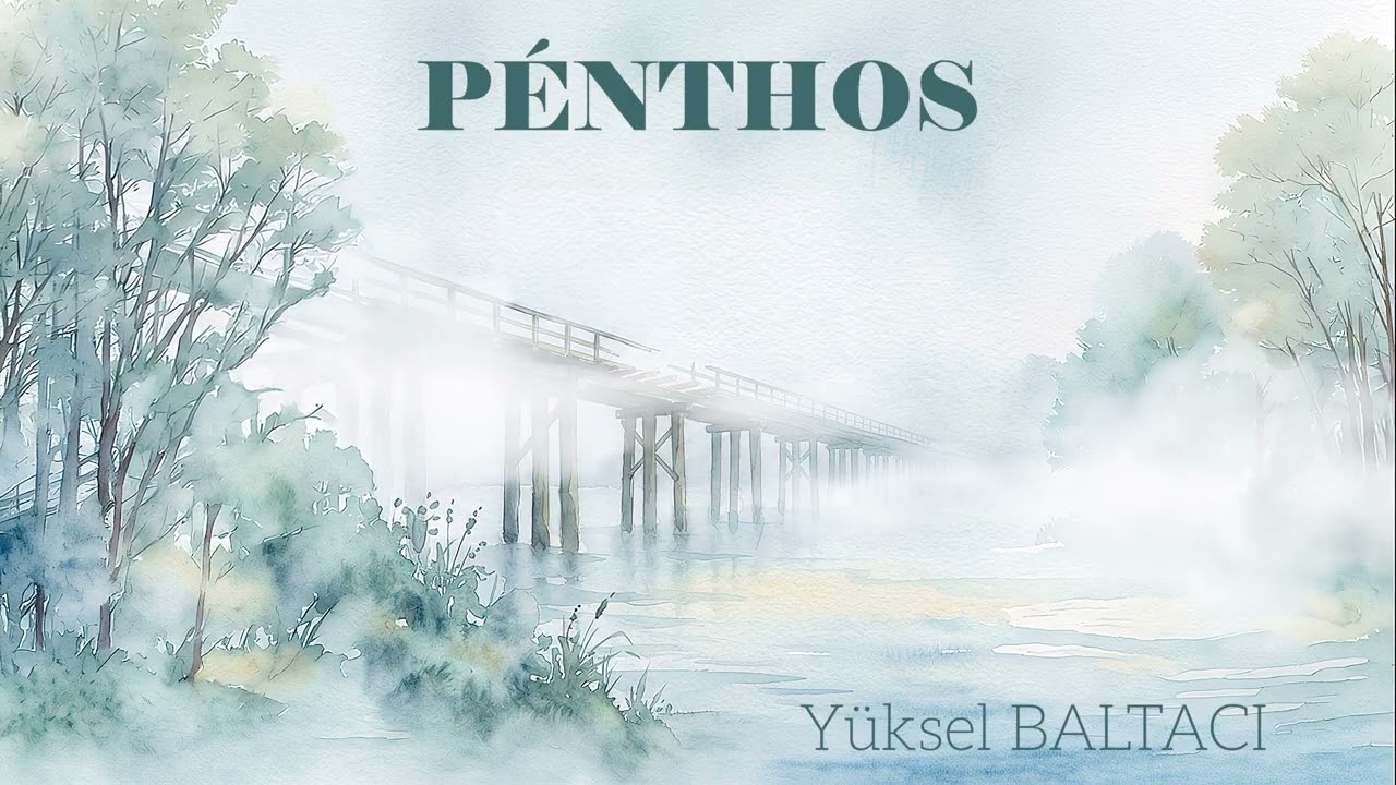 PENTHOS  /  YÜKSEL BALTACI