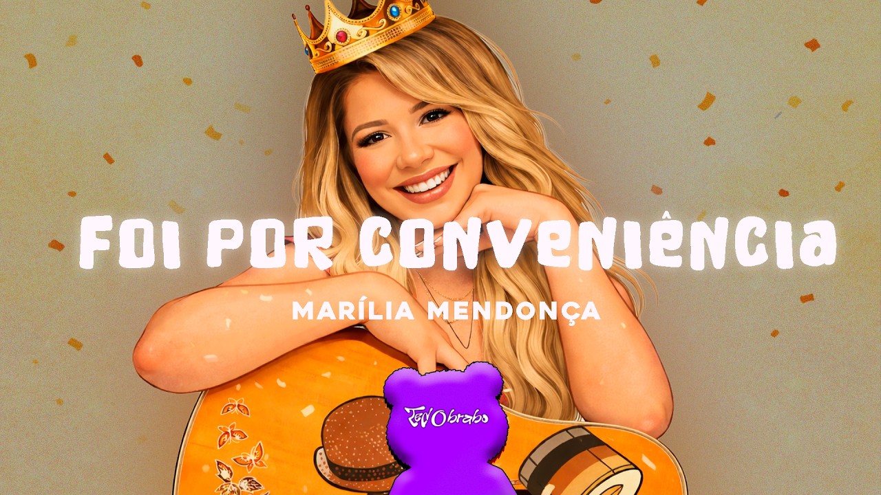 Marília Mendonça - Foi Por Conveniência (Não Foi Por Amor)  (Letra/Lyrics)